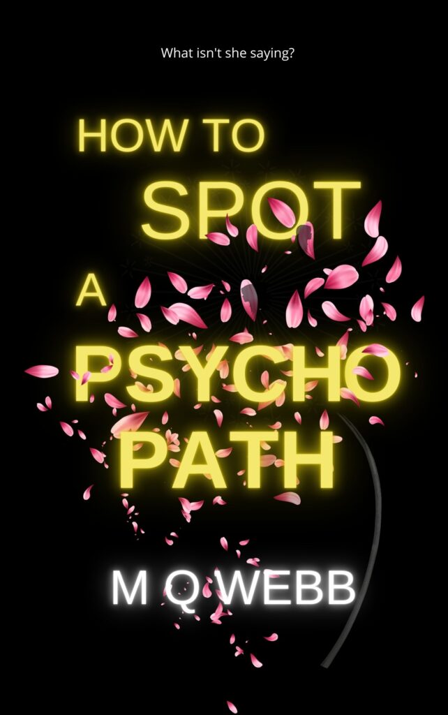 Front Cover - How to Spot a Psychopath